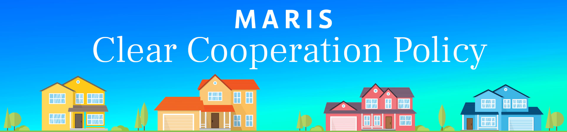 Maris Clear Cooperation Policy